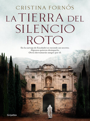cover image of La tierra del silencio roto